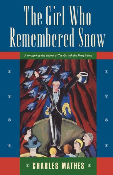 The Girl Who Remembered The Snow: A Mystery