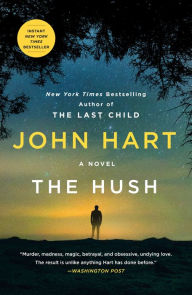 Title: The Hush, Author: John Hart