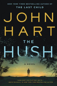 Title: The Hush, Author: John Hart