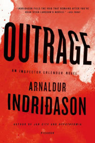 Title: Outrage (Inspector Erlendur Series #7), Author: Arnaldur Indridason