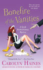 Bonefire of the Vanities (Sarah Booth Delaney Series #12)