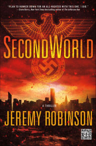 Title: SecondWorld: A Thriller, Author: Jeremy Robinson