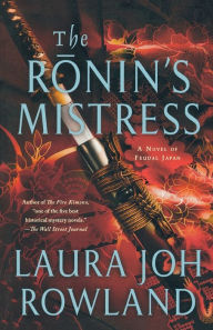 The Ronin's Mistress (Sano Ichiro Series #15)