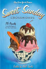 The New York Times Sweet Sunday Crosswords: 75 Puzzles from the Pages of The New York Times