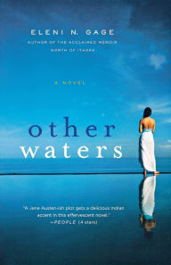 Title: Other Waters: A Novel, Author: Eleni N. Gage