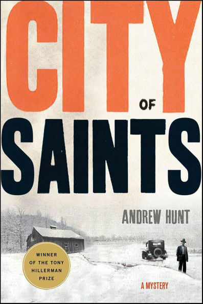 City of Saints: A Mystery