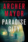 Alternative view 2 of Paradise City (Joe Gunther Series #23)