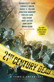 Title: 21st Century Dead: A Zombie Anthology, Author: Christopher Golden