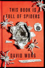 Alternative view 2 of This Book Is Full of Spiders: Seriously, Dude, Don't Touch It
