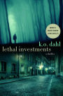Alternative view 2 of Lethal Investments: A Thriller