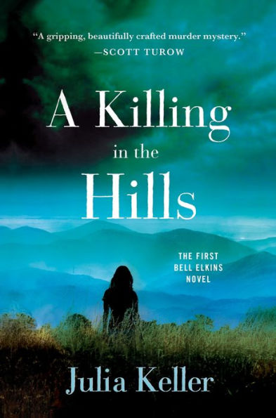A Killing in the Hills (Bell Elkins Series #1)