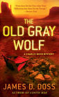 The Old Gray Wolf (Charlie Moon Series #17)