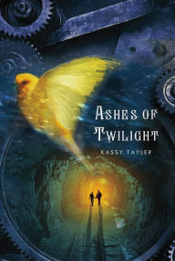 Title: Ashes of Twilight, Author: Kassy Tayler