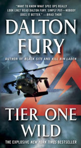 Title: Tier One Wild (Delta Force Series #2), Author: Dalton Fury