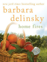 Title: Home Fires, Author: Barbara Delinsky