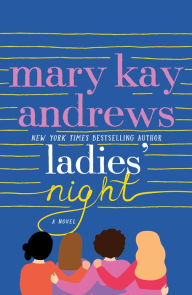 Title: Ladies' Night, Author: Mary Kay Andrews