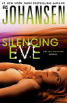 Alternative view 1 of Silencing Eve (Eve Duncan Series #18)