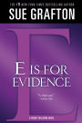 E Is for Evidence (Kinsey Millhone Series #5)