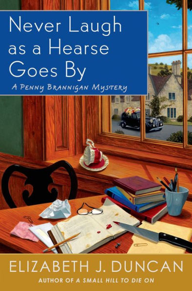 Never Laugh as a Hearse Goes By: A Penny Brannigan Mystery