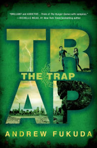 Title: The Trap, Author: Andrew Fukuda
