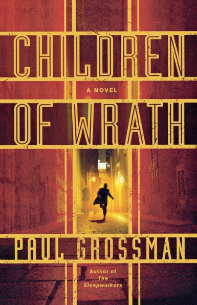 Children of Wrath: A Novel