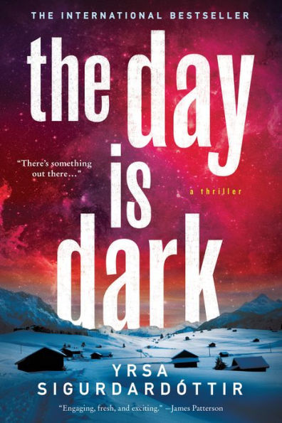 The Day Is Dark (Thóra Gudmundsdóttir Series #4)