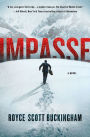 Impasse: A Novel