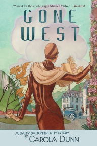 Title: Gone West (Daisy Dalrymple Series #20), Author: Carola Dunn