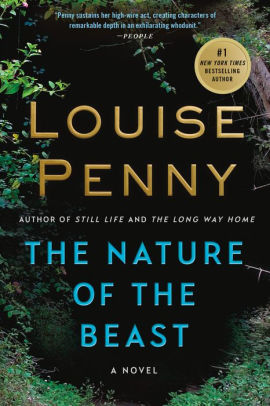 Title: The Nature of the Beast (Chief Inspector Gamache Series #11), Author: Louise Penny