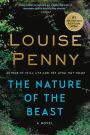The Nature of the Beast (Chief Inspector Gamache Series #11)
