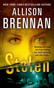 Title: Stolen (Lucy Kincaid Series #6), Author: Allison Brennan