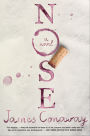 Nose: A Novel