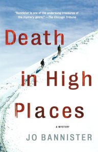 Title: Death in High Places: A Mystery, Author: Jo Bannister