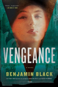 Title: Vengeance (Quirke Series #5), Author: Benjamin Black