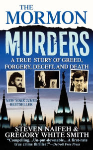 Title: The Mormon Murders, Author: Steven Naifeh