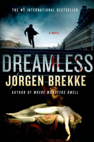 Title: Dreamless: A Novel, Author: Jorgen Brekke