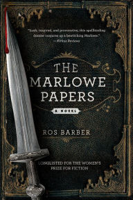 Title: The Marlowe Papers, Author: Ros Barber