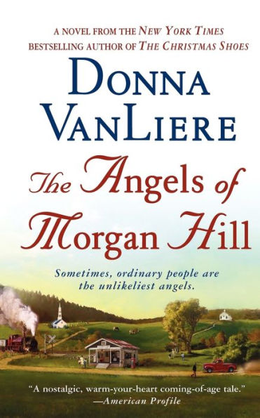 The Angels of Morgan Hill: A Novel
