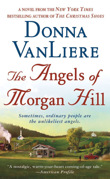 The Angels of Morgan Hill: A Novel