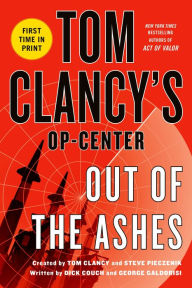 Title: Tom Clancy's Op-Center #13: Out of the Ashes, Author: Tom Clancy
