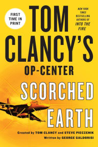 Tom Clancy's Op-Center #15: Scorched Earth