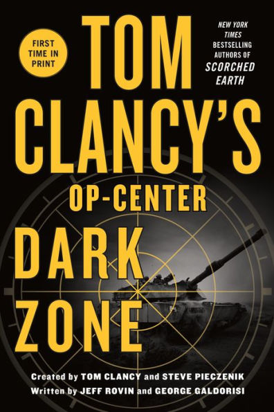 Tom Clancy's Op-Center #16: Dark Zone