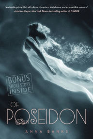 Title: Of Poseidon (Syrena Legacy Series #1), Author: Anna Banks