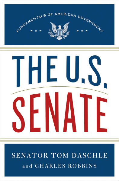 The U.S. Senate: Fundamentals of American Government