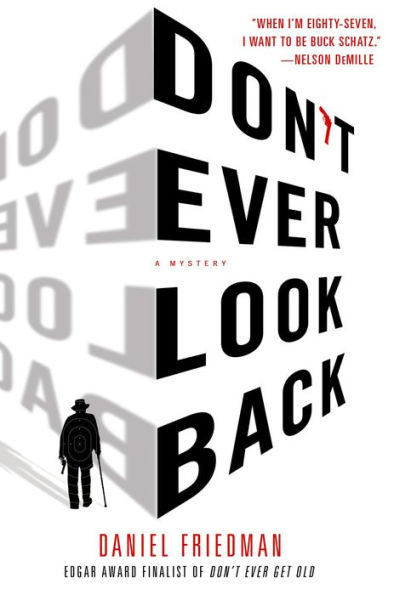 Don't Ever Look Back (Buck Schatz Series #2)