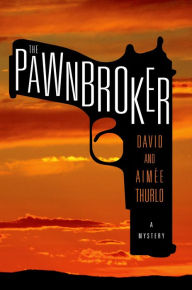 Title: The Pawnbroker: A Charlie Henry Mystery, Author: Aimée Thurlo