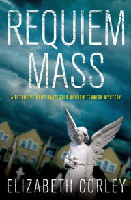 Title: Requiem Mass, Author: Elizabeth Corley