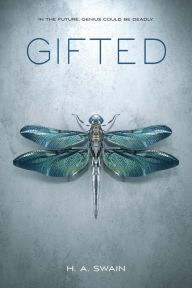 Title: Gifted, Author: H. A. Swain