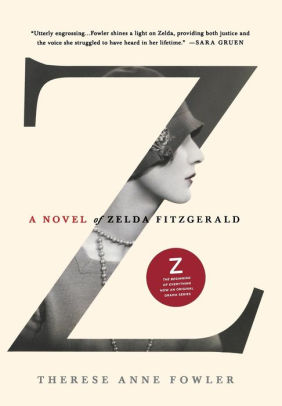 book review z a novel of zelda fitzgerald