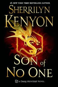 Title: Son of No One (Dark-Hunter Series #18), Author: Sherrilyn Kenyon